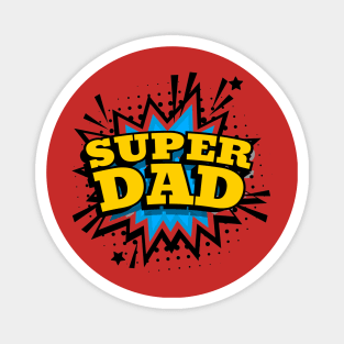 Super Dad Magnet